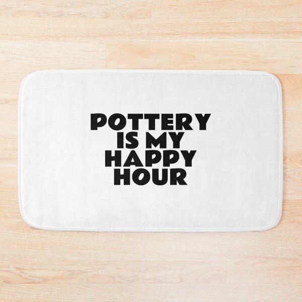 Item preview, Pottery Is My Happy Hour designed and sold by Inspirationmotivation.