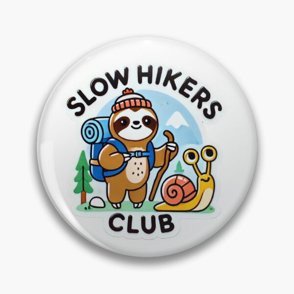 Item preview, Slow Hikers Club Sloth and snail hiking designed and sold by BrinaandPops.