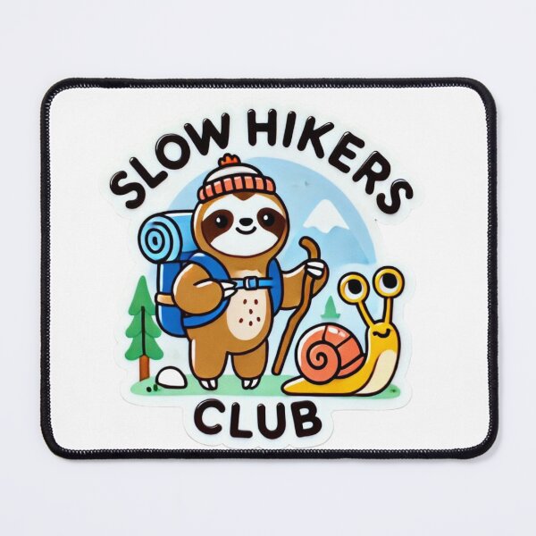 Item preview, Slow Hikers Club Sloth and snail hiking designed and sold by BrinaandPops.