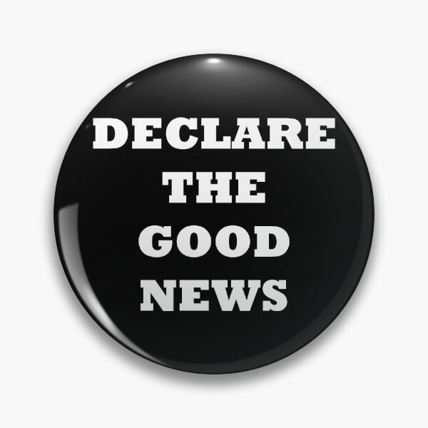 Item preview, Declare the good news - bold white text designed and sold by EvaAngel.