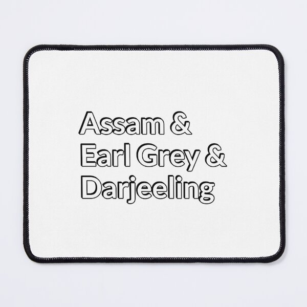 Item preview, Assam, Earl Grey, Darjeeling - tea lovers designed and sold by Inspirationmotivation.