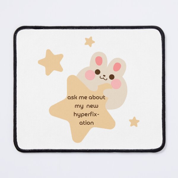 Item preview, Ask me about my new hyperfixation | ADHD cute illustration | AuDHD | Neurodivergent designed and sold by NeurodiverseTea.