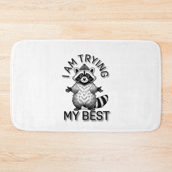 Item preview, I Am Trying My Best - Funny Raccoon Illustration designed and sold by AnyMar2023.