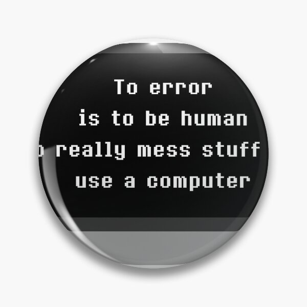 Item preview, To Error is to be Human designed and sold by shannonigans019.