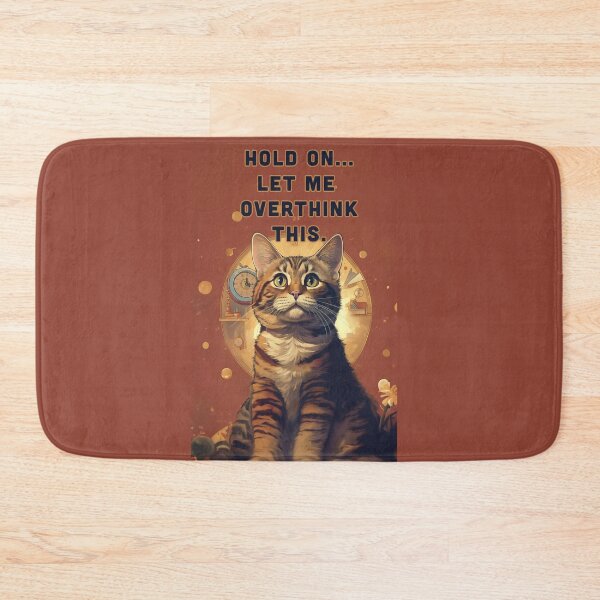 Item preview, CUTE KITTY OVERTHINK QUOTES designed and sold by La Loca.