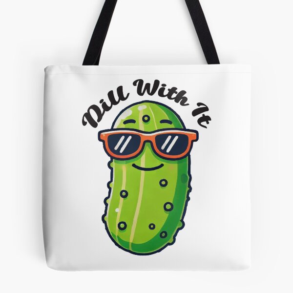 Item preview, Dill With It (black text) designed and sold by OlivDesignsCo.