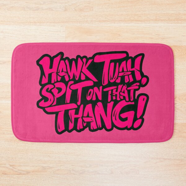 Item preview, Hawk Tuah Spit On That Thang Meme Graffiti Style Quote designed and sold by TheArtOfPat.