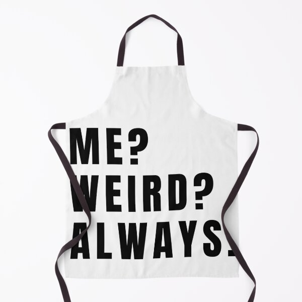 Item preview, Me Weird Always designed and sold by Oreo2020 Creations.