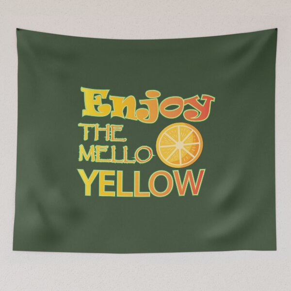 Item preview, Enjoy the Mello Yellow - Mello yello designed and sold by GraphixKing999.