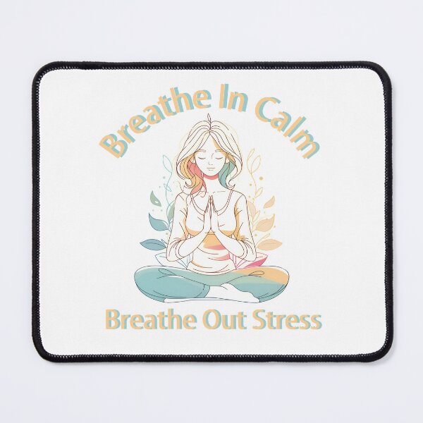 Item preview, Breathe In Calm, Breathe Out Stress designed and sold by MorrinaStyle.