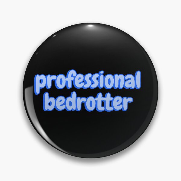 Item preview, Professional Bedrotter designed and sold by Amnaatiq.