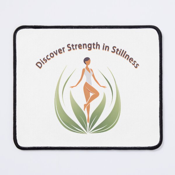 Item preview, Discover Strength in Stillness designed and sold by MorrinaStyle.