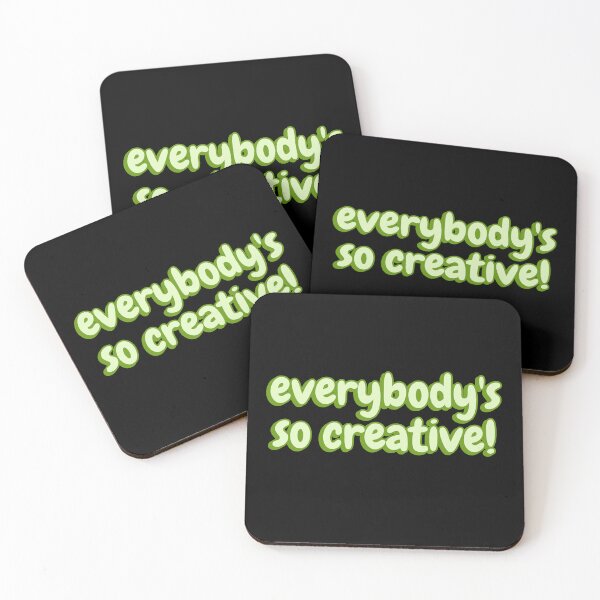 Item preview, Everybody's So Creative TikTok Meme designed and sold by Amnaatiq.