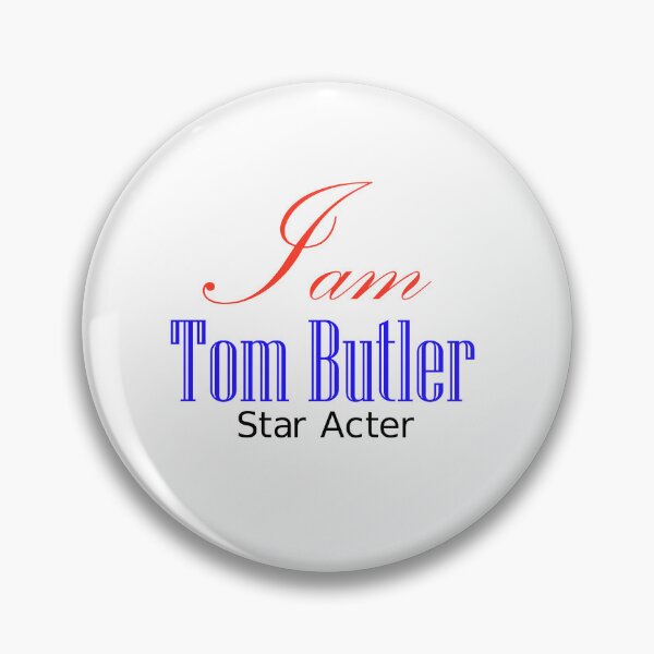 Item preview, Star Acter Tom butler designed and sold by GraphixKing999.