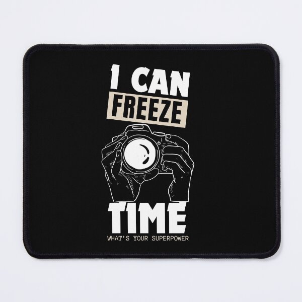 Item preview, I can freeze time designed and sold by Peerless-Prime.