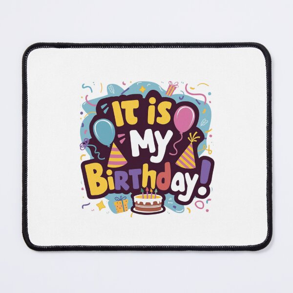 Item preview, Fun & Festive Birthday Celebration Design "İt is my birthday!" designed and sold by Colorful-Garden.