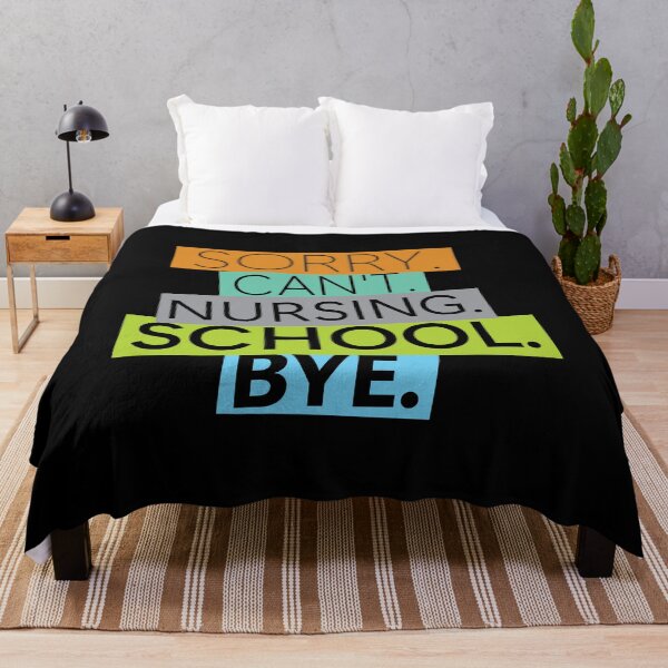 Item preview, Sorry Can't Nursing School Bye designed and sold by belladesign7.