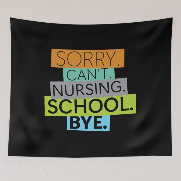 Item preview, Sorry Can't Nursing School Bye designed and sold by belladesign7.