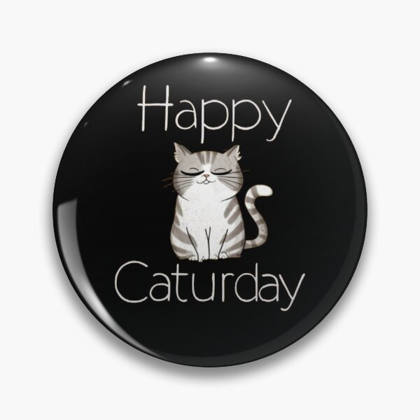 Item preview, Happy Caturday designed and sold by Flirt-Teez.