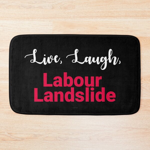 Item preview, Live, Laugh, Labour Landslide designed and sold by Logo-A-GoGo.