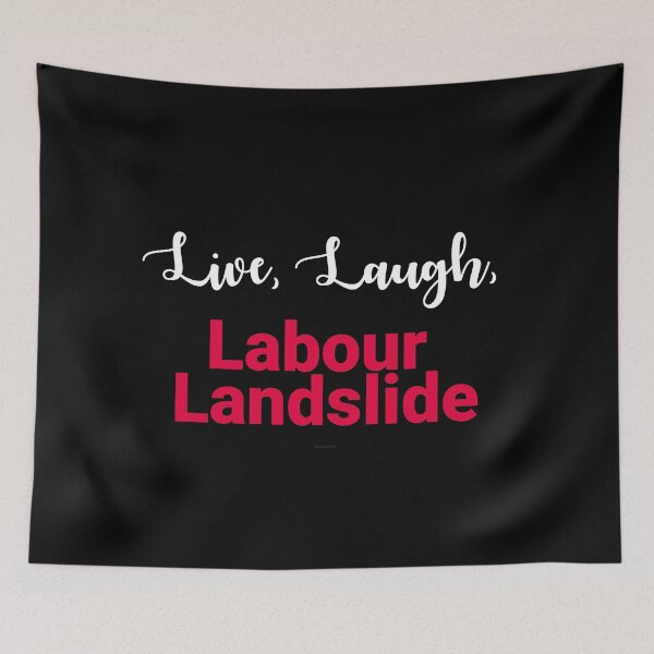 Item preview, Live, Laugh, Labour Landslide designed and sold by Logo-A-GoGo.