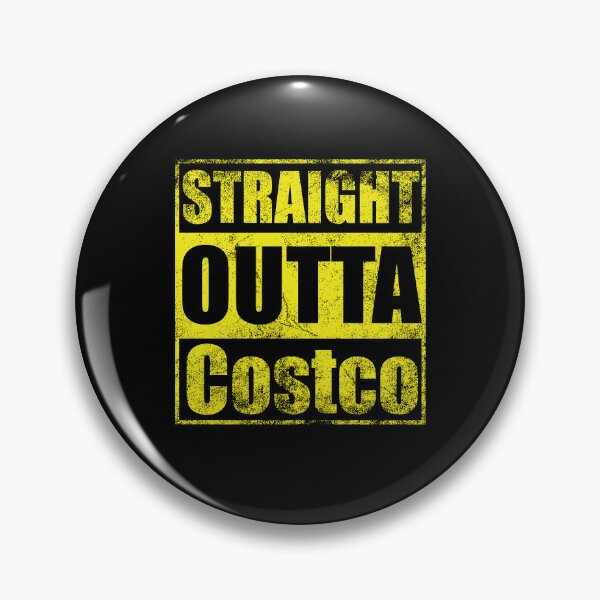 Item preview, Straight Outta Costco designed and sold by OnTheTrend.