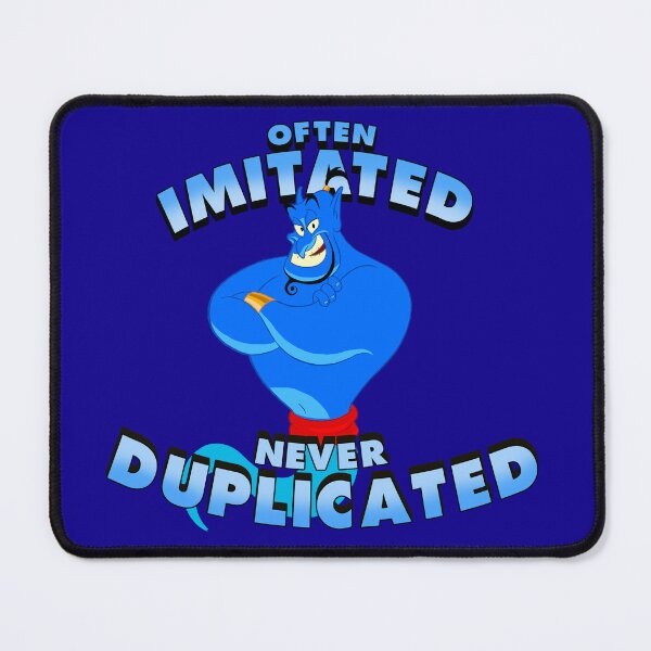 Item preview, Often Imitated, Never Duplicated designed and sold by HowardDraws.