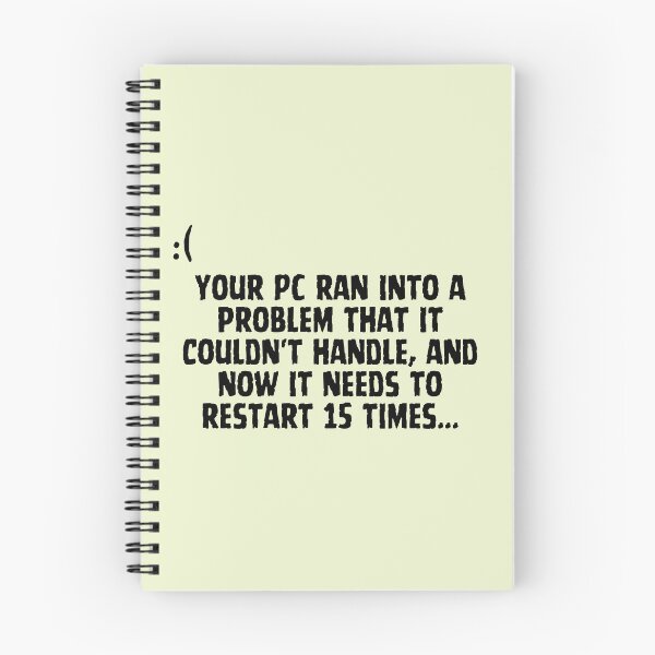 Item preview, Your PC ran into a problem that it couldn't handle, and now it needs to restart 15 times... designed and sold by MerryCrown.