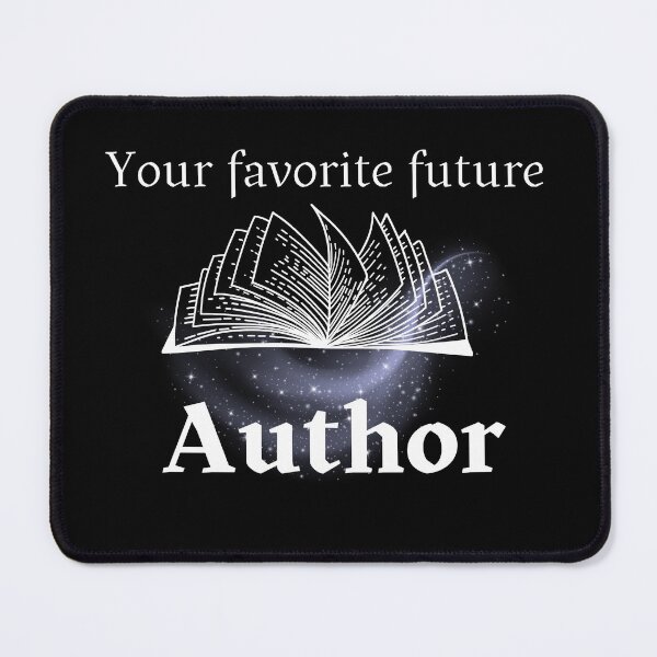 Item preview, Your favorite future Author Gifts for Writer  designed and sold by MerchMagia.