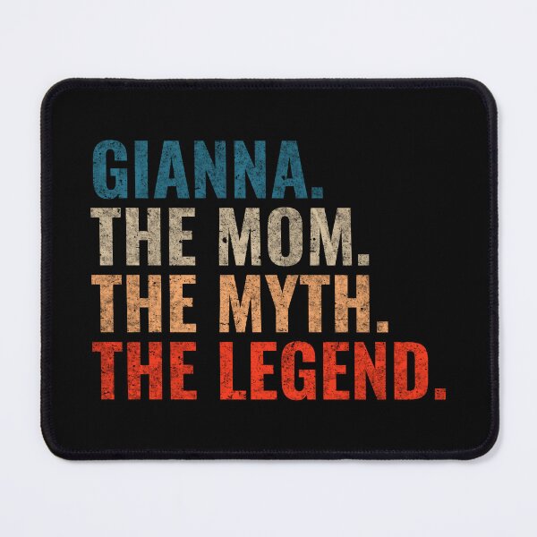 Item preview, Gianna The Mom The Myth The legend Gianna Name Retro 70s distress designed and sold by Teelogic.