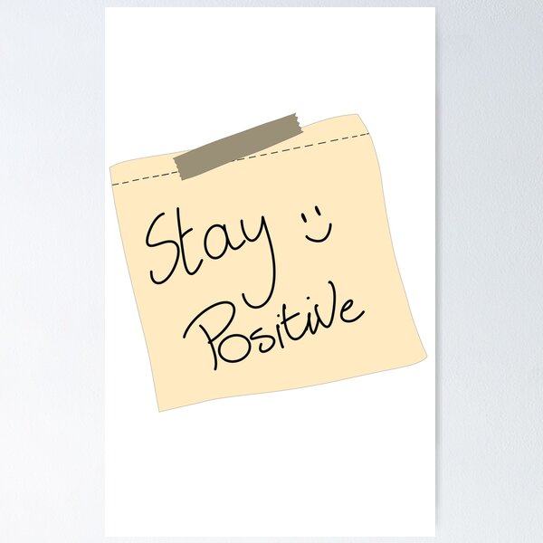 Artikelvorschau, Haftnotiz „Bleib positiv“ entworfen und verkauft von only4thebrave.