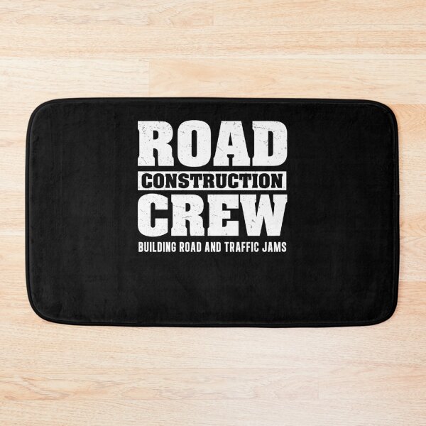 Item preview, Road Workers Building Road And Traffic Jams A Highway Worker designed and sold by StrongShirts.