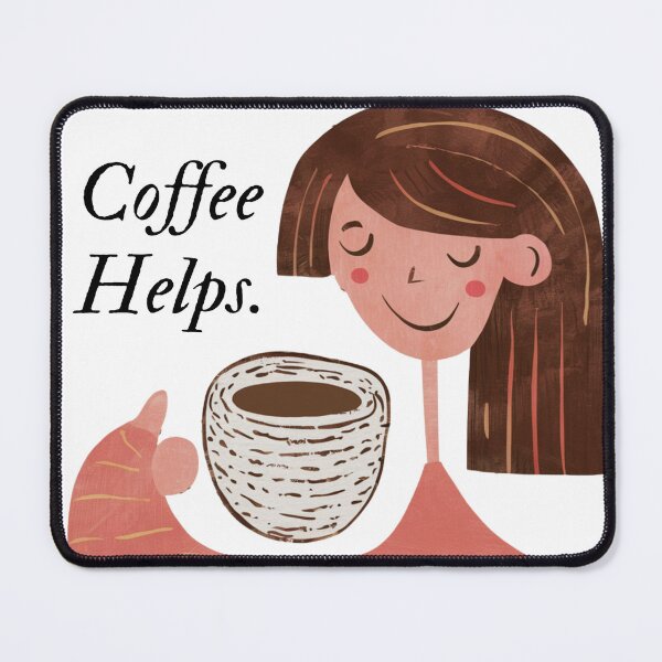 Item preview, Coffee Helps. designed and sold by Playful Strokes pom@pom.