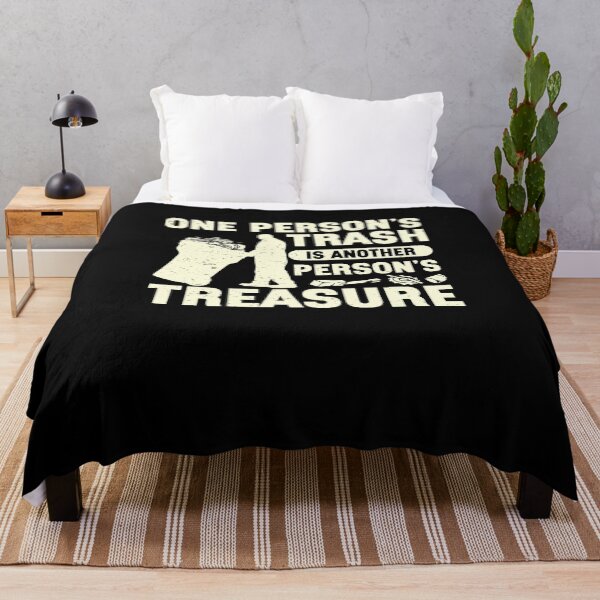 Item preview, One Person's Trash Is Another Person's Treasure Metal Scraps designed and sold by StrongShirts.