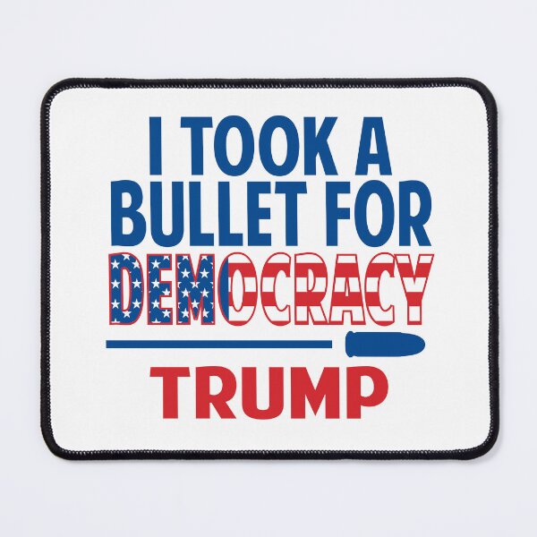 Item preview, I took a bullet for democracy designed and sold by Colorfulman.