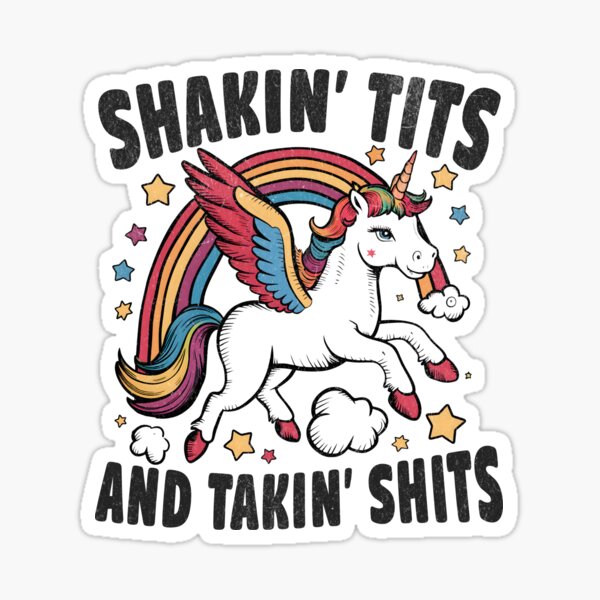 Item preview, Shaking Tits And Taking Shits - Funny Unicorn designed and sold by beansterp.