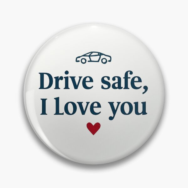 Item preview, drive safe i love you designed and sold by Shirts-Popular.