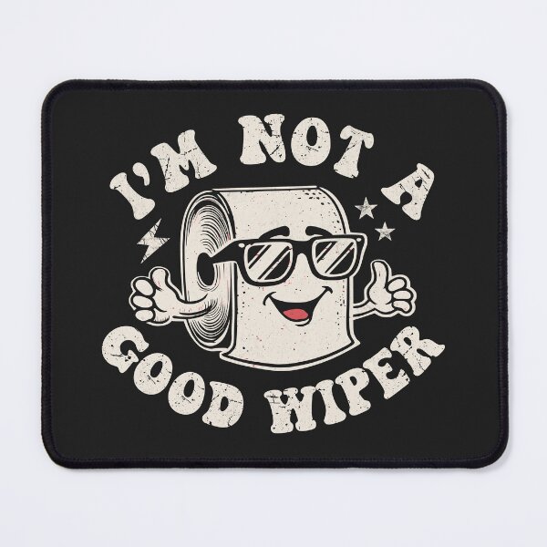 Item preview, I'm Not A Good Wiper - Vintage Distressed designed and sold by Beanster-nl.
