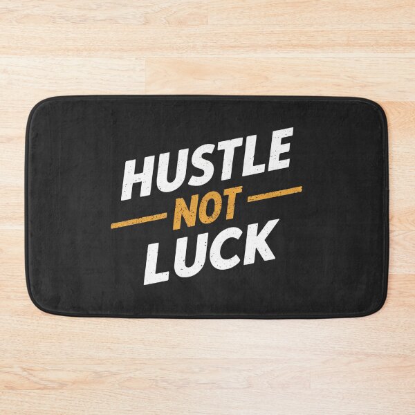 Item preview, Hustle Not Luck designed and sold by khufra1.