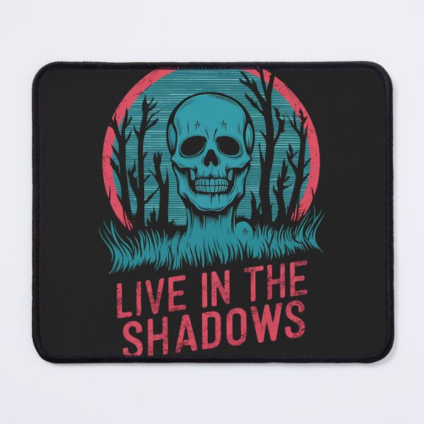 Item preview, Live In The Shadows designed and sold by khufra1.