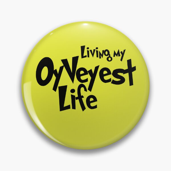 Item preview, Jewish joke, Oy Vey - living my okayest OyVeyest life.Yiddish.  designed and sold by We-thePixels.