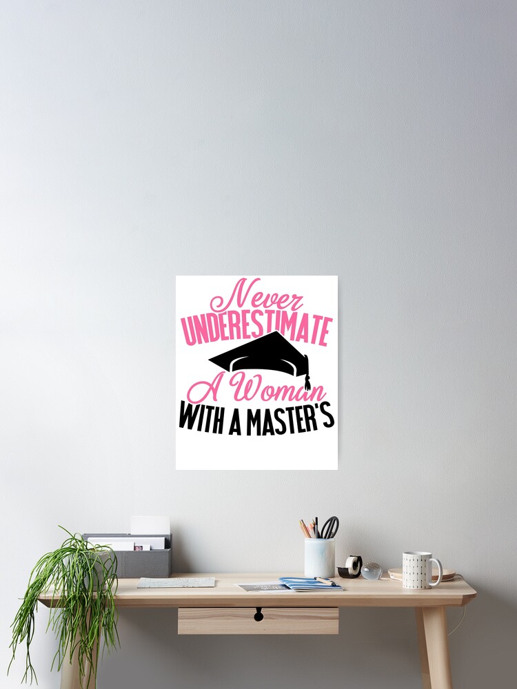 Savvy Turtle. Never Underestimate A Woman With A Masters Savvy Turtle. Never Underestimate A Woman With A Masters