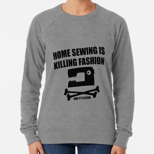 Item preview, Home Sewing is Killing Fashion designed and sold by Bo Peterson.