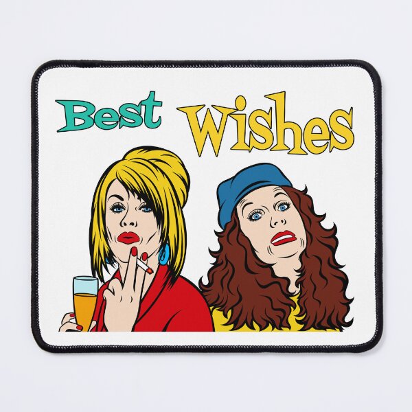 Item preview, Best Wishes From Absolutely Fabulous Patsy Stone And Edina Monsoon designed and sold by Henrylizarraga.
