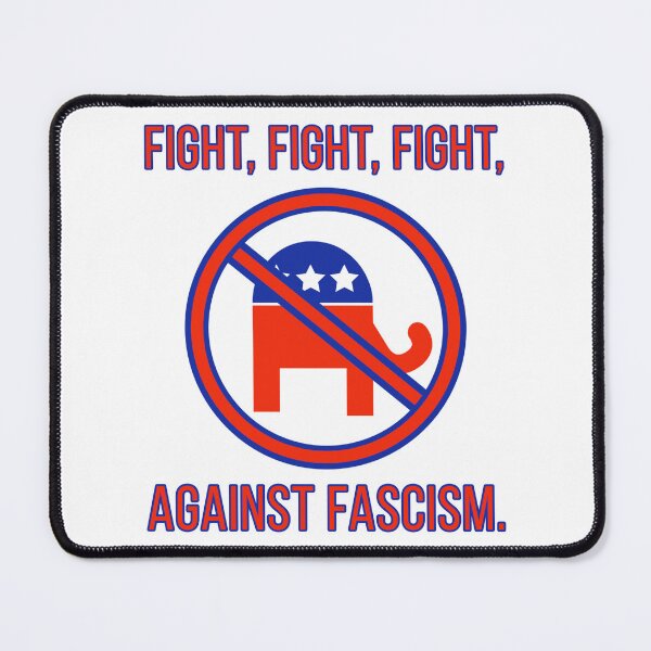 Item preview, Fight, fight, fight, against fascism designed and sold by Rachel the Artist .