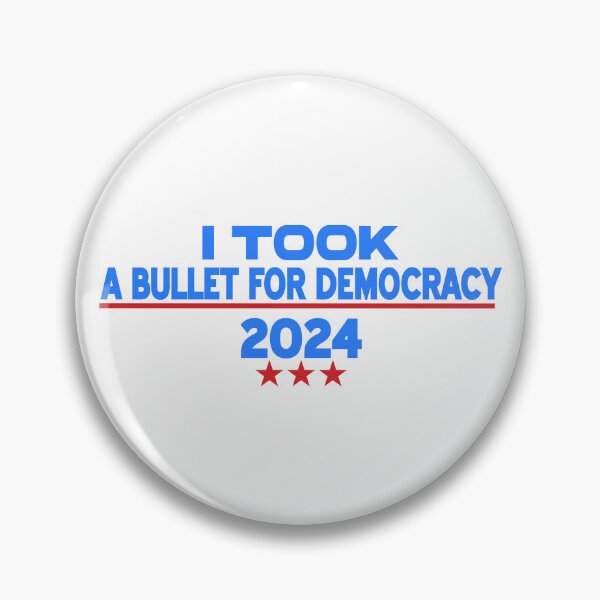 Item preview,  I took a bullet for democracy designed and sold by Colorfulman.