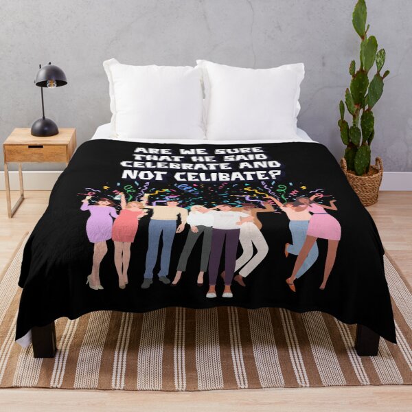 Item preview, Are We Sure That He Said Celebrate And Not Celibate? designed and sold by signshirtz.