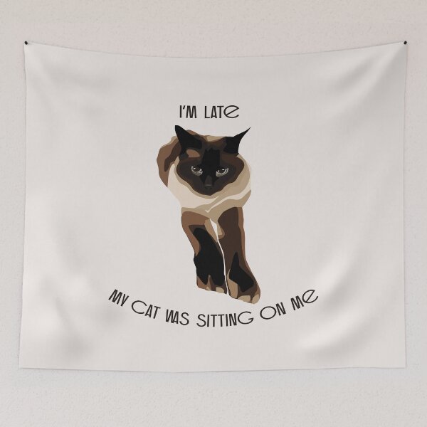 Item preview, I'm late my cat was sitting on me designed and sold by alexiia54.