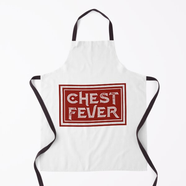 Item preview, Chest Fever designed and sold by DrifterMerch.