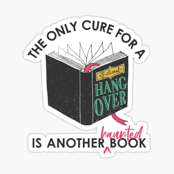Item preview, The Only Cure Is a Haunted Book designed and sold by FictionalHangov.